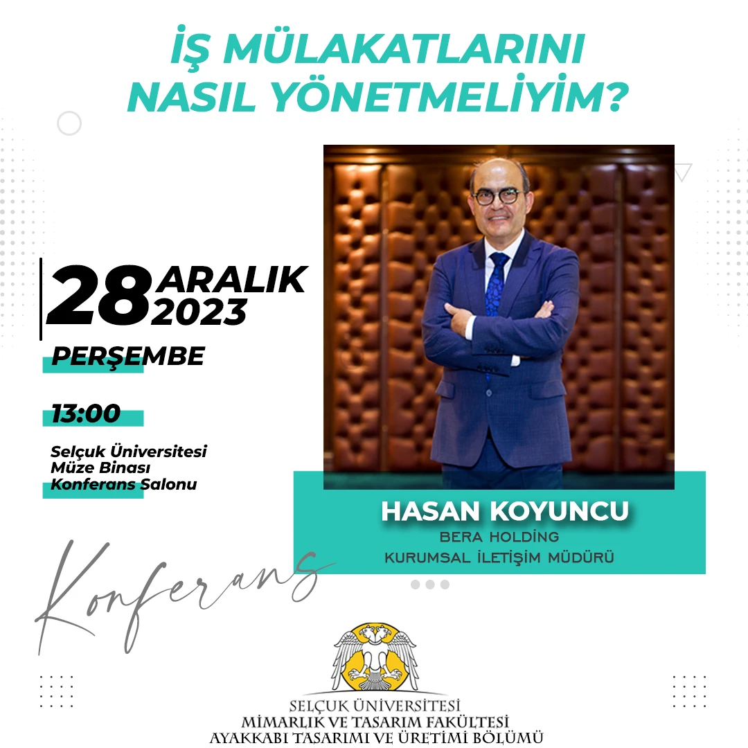 "İş Mülakatlarını Nasıl Yönetmeliyim?" Konferans